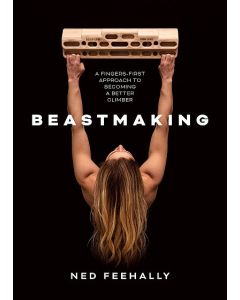 Beastmaker Beastmaking: A fingers-first approach to becoming a better climber